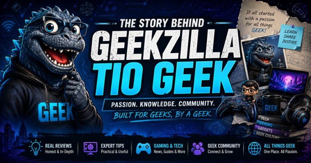 The Story Behind Geekzilla Tio Geek