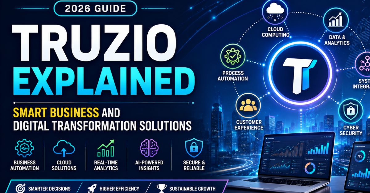 Truzio Explained