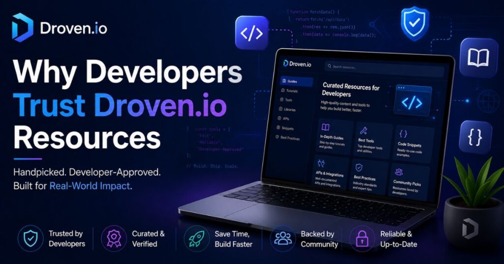 Droven.io Best Tech Tools for Developers: Complete Guide (2026) 2 Why Developers Trust Droven.io Resources